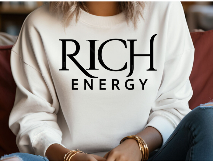 Rich Energy Sweatshirt