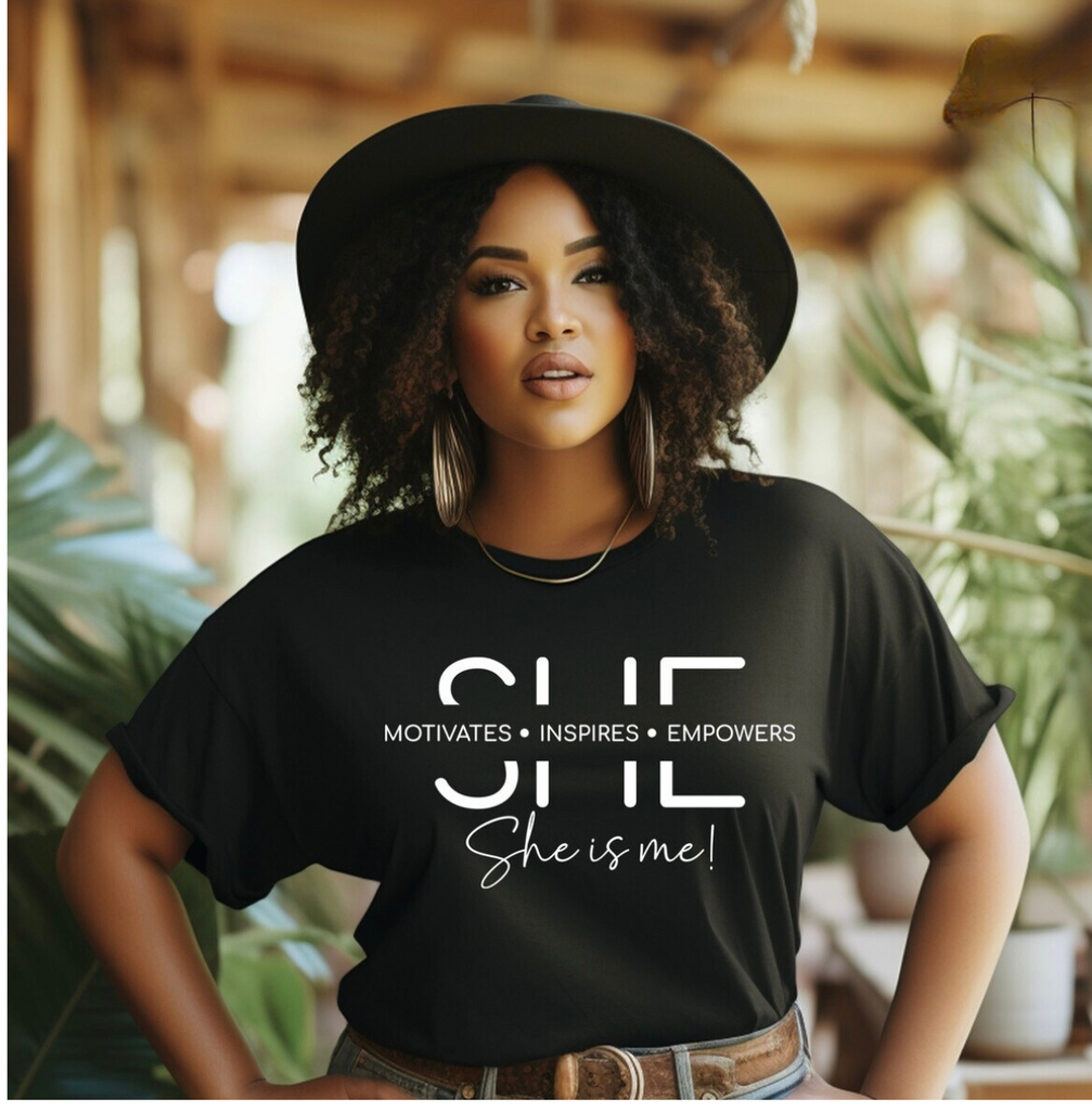 SHE IS ME T-SHIRT